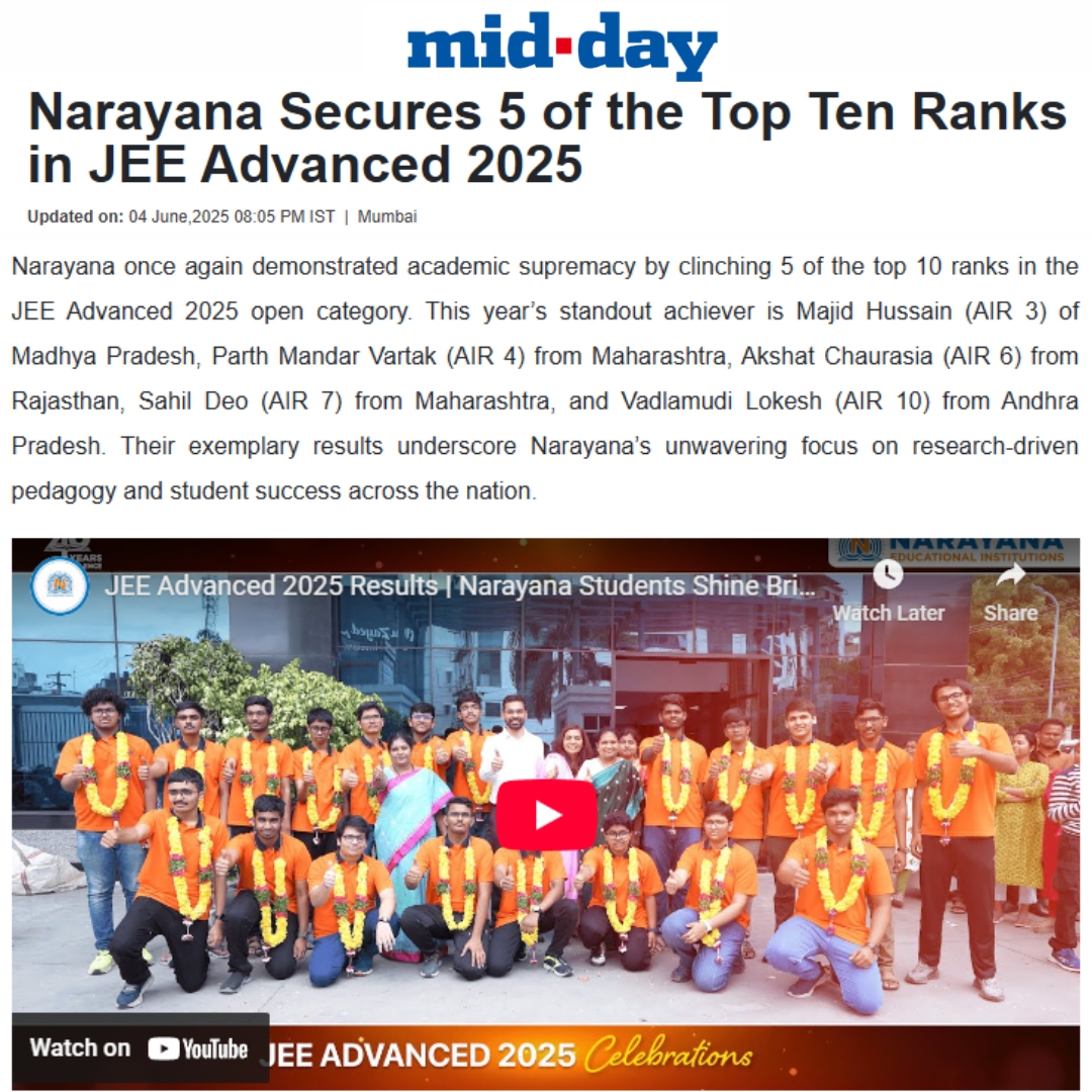 Mid day - Narayana Secures 5 Top 10 Ranks in JEE Advanced 2025