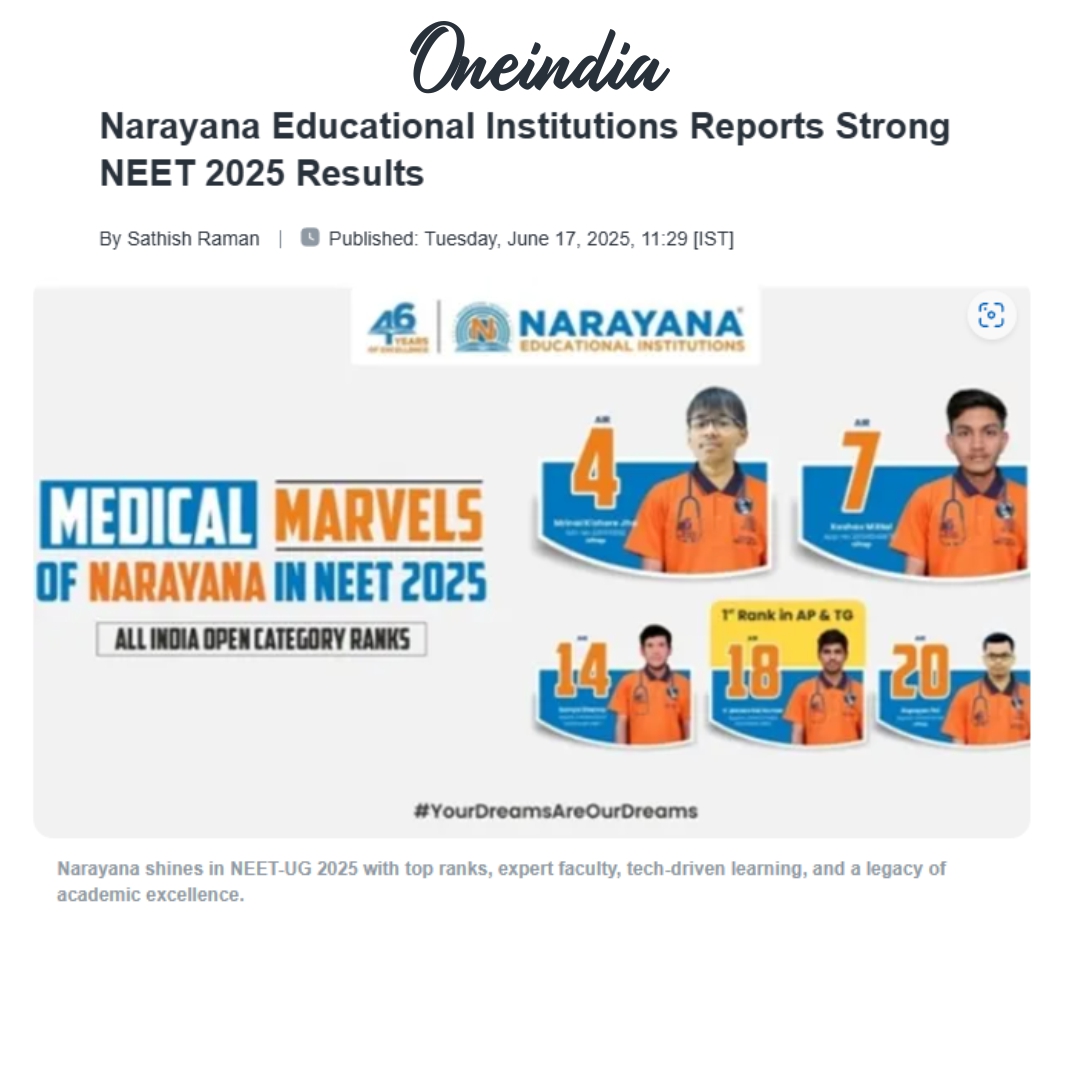 One India - Narayana’s NEET 2025 Results Reaffirm Commitment to Academic Excellence